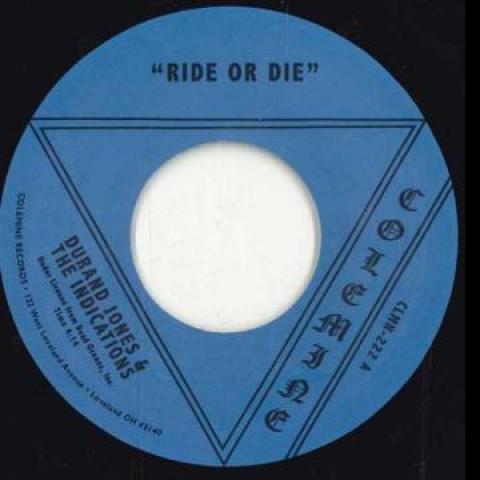7-дюймовая пластинка DURAND JONES, INDICATIONS - Ride Or Die / More Than Ever CLMN222 Colemine Record 2023 US Соул/Фанк
7-дюймовая пластинка DURAND JONES, INDICATIONS - Ride Or Die / More Than Ever CLMN222 Colemine Record 2023 US Соул/Фанк