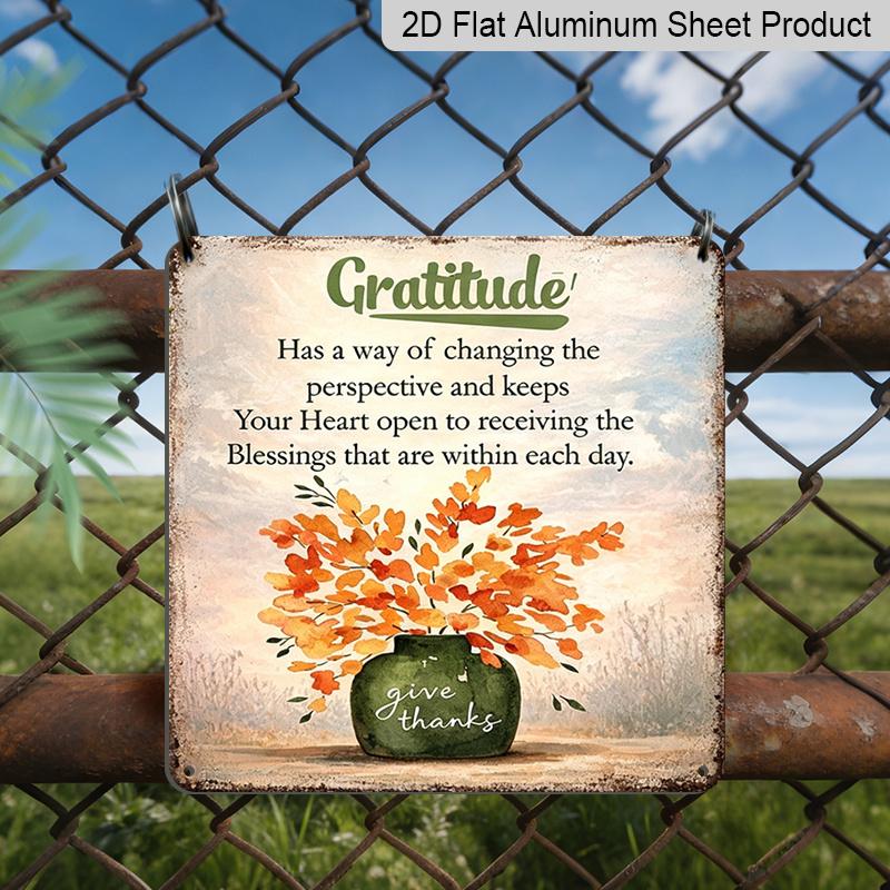 2D Flat - 1pc Vintage Gratitude Quote Aluminum Sign, Gratitude Has A Way of Changing The Perspective Inspirational Metal Plaque, Autumn Floral Wall 20*20cm
2D Flat - 1pc Vintage Gratitude Quote Aluminum Sign, Gratitude Has A Way of Changing The Perspective Inspirational Metal Plaque, Autumn Floral Wall 20*20cm