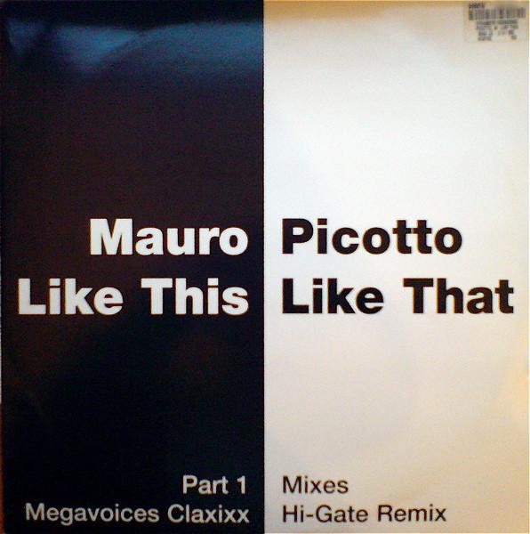12inch Record MAURO PICOTTO - Like This, Like That (Part 1) VCRT92 VC Recordings 2001 UK Dance & Electronica Used
12inch Record MAURO PICOTTO - Like This, Like That (Part 1) VCRT92 VC Recordings 2001 UK Dance & Electronica Used