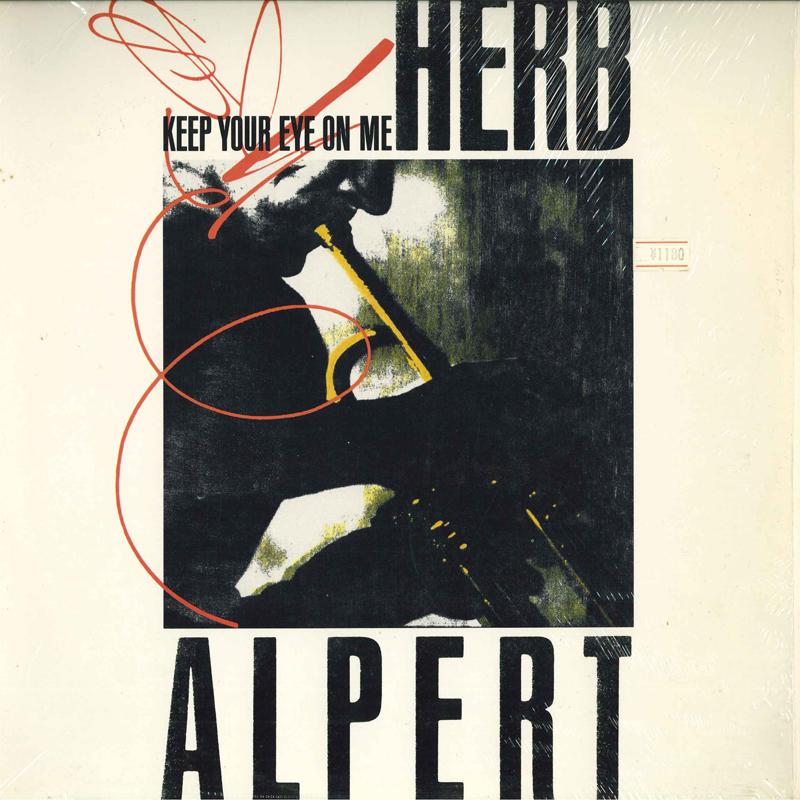 12inch Record HERP ALPERT - Keep Your Eye On Me / Our Song SP12226 A&M 1987 US Jazz Used
12inch Record HERP ALPERT - Keep Your Eye On Me / Our Song SP12226 A&M 1987 US Jazz Used