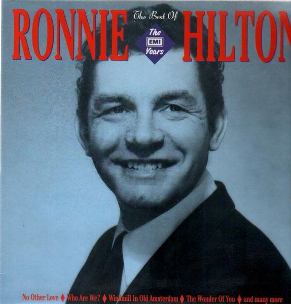 LP Record RONNIE HILTON - The Best of - The EMI Years EMS1325 EMI Records Ltd 1989 UK Pop Used
LP Record RONNIE HILTON - The Best of - The EMI Years EMS1325 EMI Records Ltd 1989 UK Pop Used