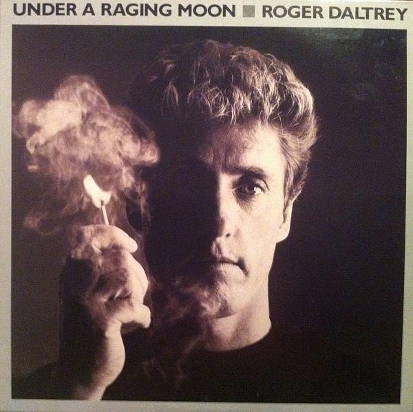 LP Record ROGER DALTREY Under A Raging Moon 7812691 Atlantic 1985 Canada Rock Used
LP Record ROGER DALTREY Under A Raging Moon 7812691 Atlantic 1985 Canada Rock Used