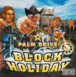 CD AKIRA, PALM DRIVE - Block Holiday UMCK1161PROMO Universal 2003 Japan ObiRap & Hip-Hop/R&B Used
CD AKIRA, PALM DRIVE - Block Holiday UMCK1161PROMO Universal 2003 Japan ObiRap & Hip-Hop/R&B Used