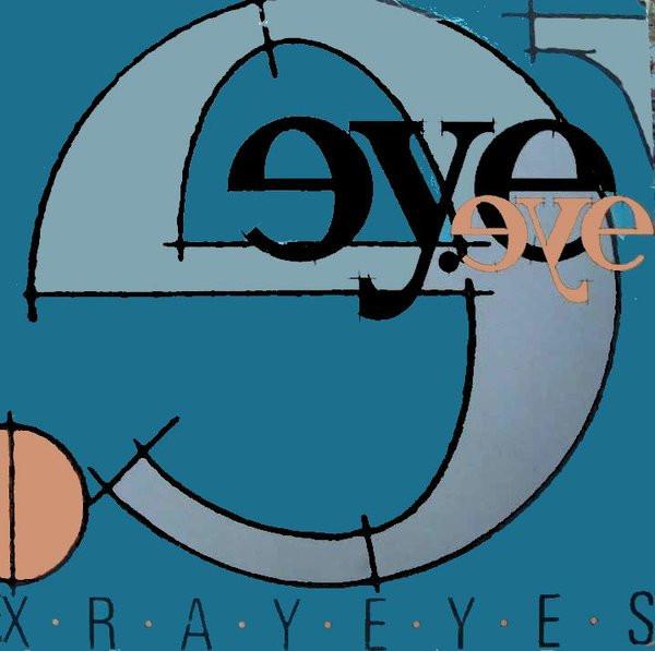 7-дюймовая пластинка EYE EYE XRay Eyes DSR81025 Duke Street Rec 1986 Канада Рок Б/у
7-дюймовая пластинка EYE EYE XRay Eyes DSR81025 Duke Street Rec 1986 Канада Рок Б/у