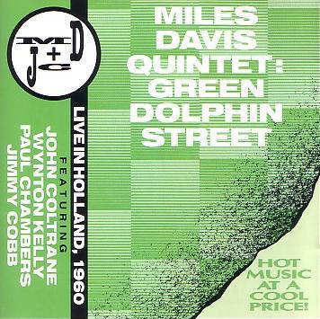 CD MILES DAVIS QUINTET - Green Dolphin Street (Live In Holla NI4002 Natasha Imports 1992 US Jazz Used
CD MILES DAVIS QUINTET - Green Dolphin Street (Live In Holla NI4002 Natasha Imports 1992 US Jazz Used