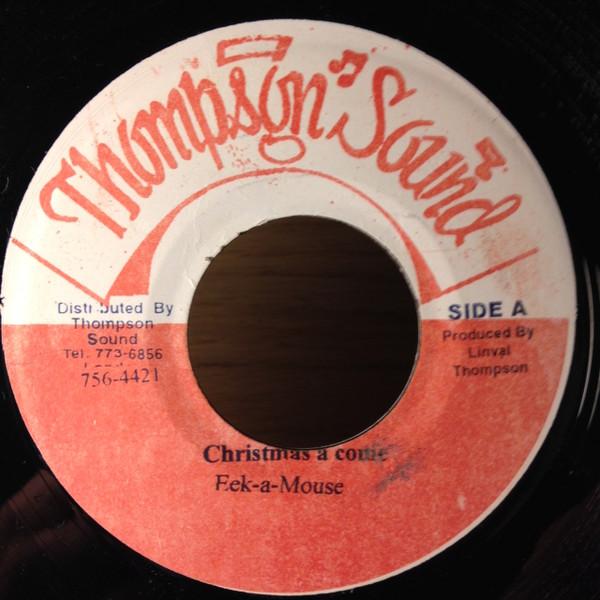 7inch Record EEK-A-MOUSE - Christmas A Come none Thompson Sound 2000 Jamaica Reggae, Ska & Dub Used
7inch Record EEK-A-MOUSE - Christmas A Come none Thompson Sound 2000 Jamaica Reggae, Ska & Dub Used