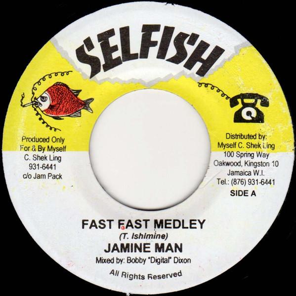 7inch Record JAMINE MAN - Fast Fast Medley NONE Selfish 2006 Jamaica Reggae, Ska & Dub Used
7inch Record JAMINE MAN - Fast Fast Medley NONE Selfish 2006 Jamaica Reggae, Ska & Dub Used