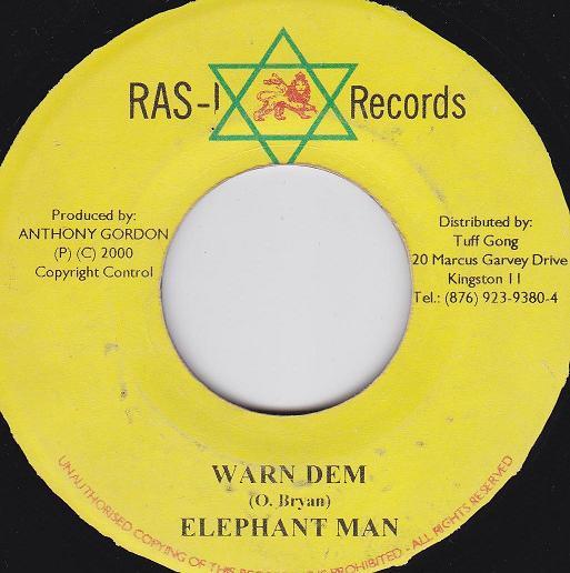 7inch Record ELEPHANT MAN - Warn Dem NONE Ras-I Records 2000 Jamaica Reggae, Ska & Dub Used
7inch Record ELEPHANT MAN - Warn Dem NONE Ras-I Records 2000 Jamaica Reggae, Ska & Dub Used