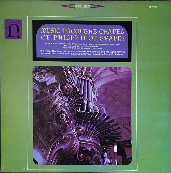 LP Record VARIOUS - Music From The Chapel Of Philip II H71016 Nonesuch 1964 US Classical
LP Record VARIOUS - Music From The Chapel Of Philip II H71016 Nonesuch 1964 US Classical