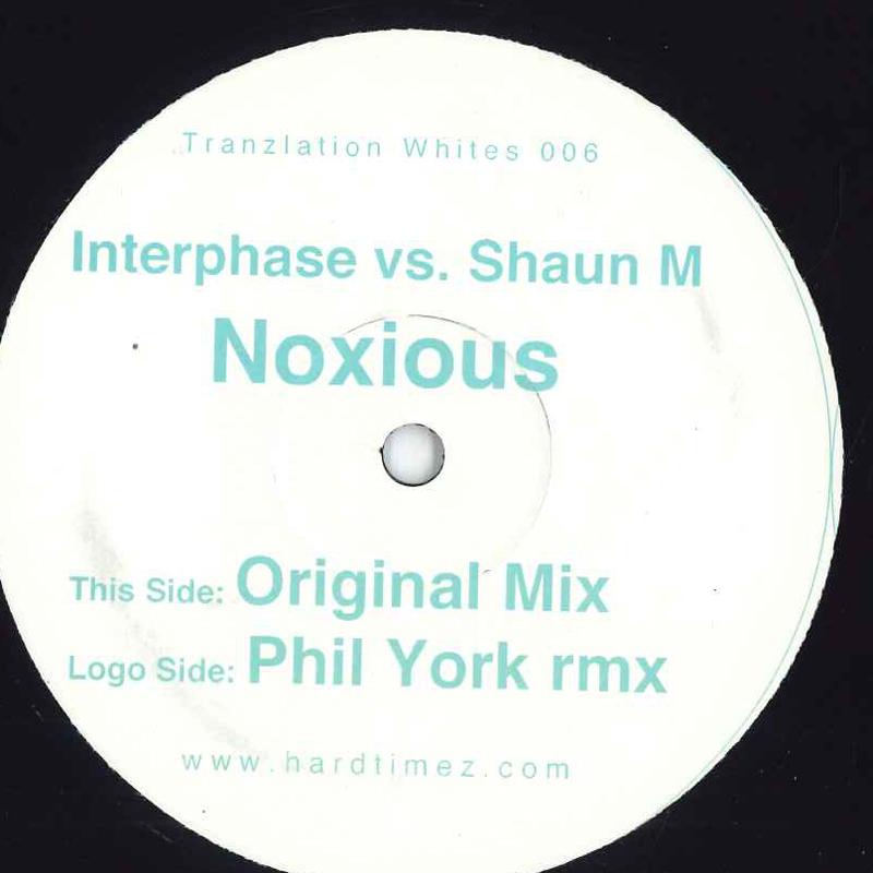 12inch Record INTERPHASE, SHAUN M - Noxious TRANZLATIONWHIT TRANZLATION WHI 2005 UK Dance & Electronica Used
12inch Record INTERPHASE, SHAUN M - Noxious TRANZLATIONWHIT TRANZLATION WHI 2005 UK Dance & Electronica Used