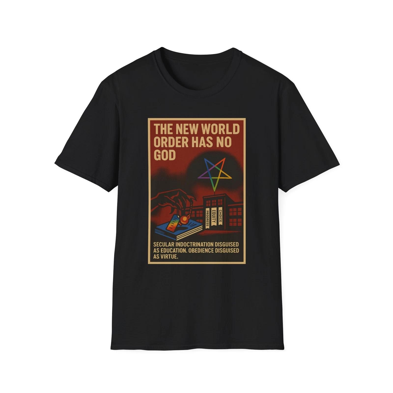 The New World Order Has No God Shirt, Globalist Resistance Apparel, Politics Tee XL
The New World Order Has No God Shirt, Globalist Resistance Apparel, Politics Tee XL
