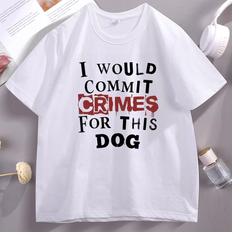 I Would Commit Crimes for This Dog T Shirt Funny Dog Mom Dad Tshirt Cotton Short Sleeve Round Neck Tshirt Unisex Clothing Tops 4XL
I Would Commit Crimes for This Dog T Shirt Funny Dog Mom Dad Tshirt Cotton Short Sleeve Round Neck Tshirt Unisex Clothing Tops 4XL