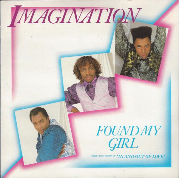 7inch Record IMAGINATION - Found My Girl RBS1800 R & B Records 1985 UK Dance & Electronica Used
7inch Record IMAGINATION - Found My Girl RBS1800 R & B Records 1985 UK Dance & Electronica Used