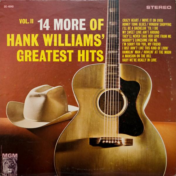 LP Record HANK WILLIAMS - 14 More Of Hank Williams Greatest SE4040 MGM Records US Folk Used
LP Record HANK WILLIAMS - 14 More Of Hank Williams Greatest SE4040 MGM Records US Folk Used