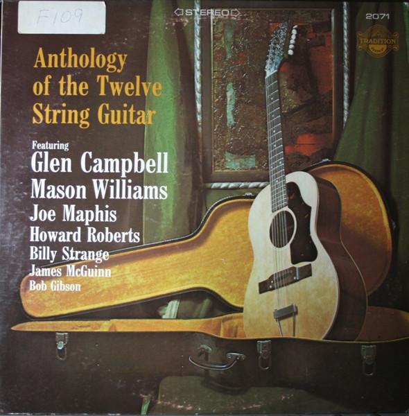 LP Record VARIOUS Anthology Of The Twelve String Guit TR2071 TRADITION EVER 1970 US CountryFolk Used
LP Record VARIOUS Anthology Of The Twelve String Guit TR2071 TRADITION EVER 1970 US CountryFolk Used