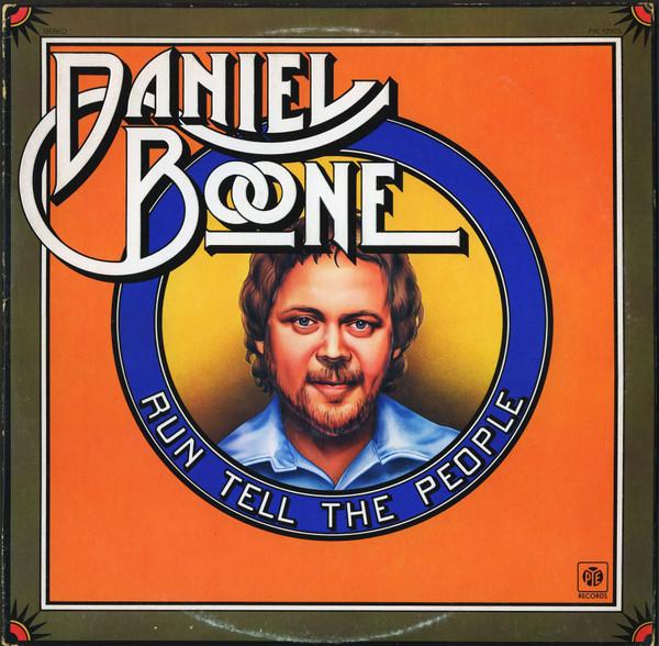LP Record DANIEL BOONE Run Tell The People PYE12105 PYE 1975 US Rock Used
LP Record DANIEL BOONE Run Tell The People PYE12105 PYE 1975 US Rock Used