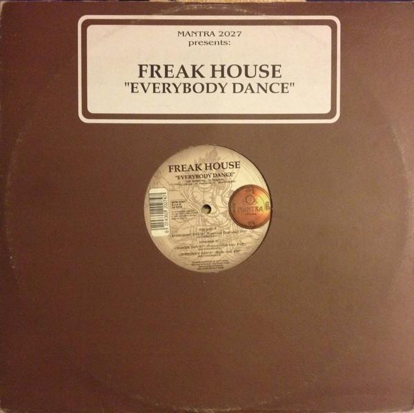 12inch Record FREAK HOUSE - Everybody Dance MTR2027 Mantra Vibes 1996 Italy Dance & Electronica Used
12inch Record FREAK HOUSE - Everybody Dance MTR2027 Mantra Vibes 1996 Italy Dance & Electronica Used