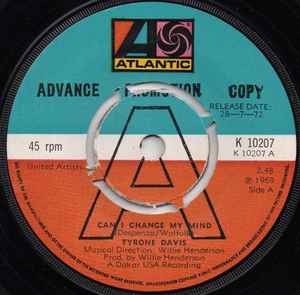 7inch Record TYRONE DAVIS - Can I Change My Mind K10207 Atlantic 1972 UK Soul/Funk Used
7inch Record TYRONE DAVIS - Can I Change My Mind K10207 Atlantic 1972 UK Soul/Funk Used