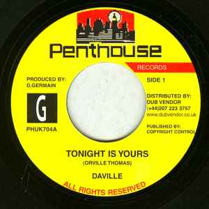 7inch Record DA VILLE - Tonight Is Yours PHUK704 Penthouse Recor 2008 UK Reggae, Ska & Dub Used
7inch Record DA VILLE - Tonight Is Yours PHUK704 Penthouse Recor 2008 UK Reggae, Ska & Dub Used