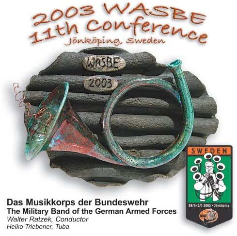 CD BRASSWIND ENSEMBLE CLASSICAL - Wasbe 2003 Concert 9 The Military B Non Japan Military Used
CD BRASSWIND ENSEMBLE CLASSICAL - Wasbe 2003 Concert 9 The Military B Non Japan Military Used