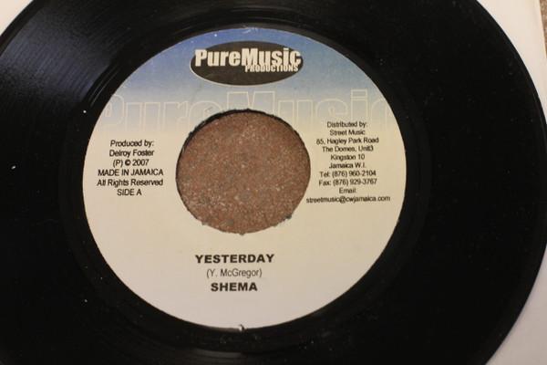 7inch Record SHEMA / TYRICAL / SINGING SWEET - Yesterday / Lovers Triangle NONE Pure Music Prod 2007 Jamaica Reggae, Ska & Dub Used
7inch Record SHEMA / TYRICAL / SINGING SWEET - Yesterday / Lovers Triangle NONE Pure Music Prod 2007 Jamaica Reggae, Ska & Dub Used