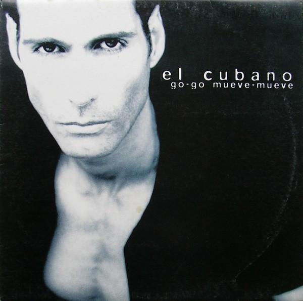 12inch Record EL CUBANO - Go-Go Mueve-Mueve MWC050 Muzic Without C 1999 Italy Dance & Electronica Used
12inch Record EL CUBANO - Go-Go Mueve-Mueve MWC050 Muzic Without C 1999 Italy Dance & Electronica Used