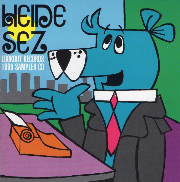 CD VARIOUS - Heide Sez (Lookout Records 1996 Sam LK169CD Lookout! Record 1996 US Rock Used
CD VARIOUS - Heide Sez (Lookout Records 1996 Sam LK169CD Lookout! Record 1996 US Rock Used