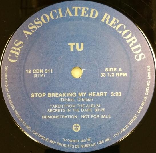 12inch Record TÚ - Stop Breaking My Heart 12CDN511 CBS Associated Canada Dance & Electronica Used
12inch Record TÚ - Stop Breaking My Heart 12CDN511 CBS Associated Canada Dance & Electronica Used