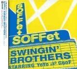 CD SOFFET, SHITAMACHI BROTHERS, YOYO, - Swingin Brothers (Regular Edition) WPCL10116 Japan Music Others Used
CD SOFFET, SHITAMACHI BROTHERS, YOYO, - Swingin Brothers (Regular Edition) WPCL10116 Japan Music Others Used