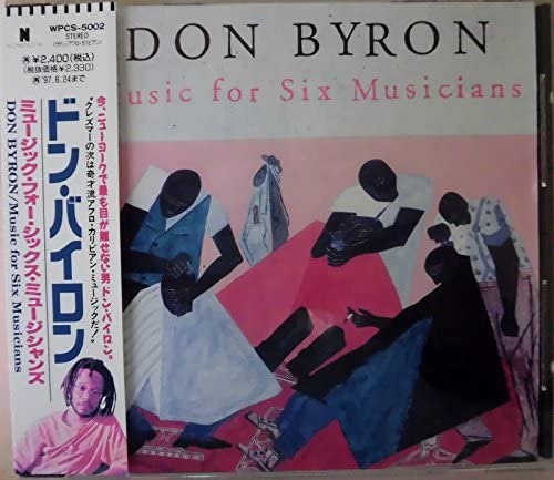 CD DON BYRON, HAYNES (GRAHAM), DAVIS ( - Music for Six WPCS5002 Japan ObiMusic Others Used
CD DON BYRON, HAYNES (GRAHAM), DAVIS ( - Music for Six WPCS5002 Japan ObiMusic Others Used