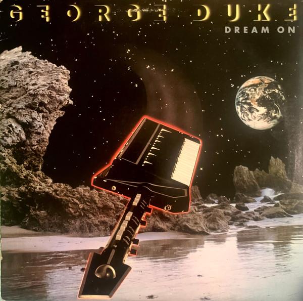 LP Record GEORGE DUKE - Dream On FE37532 Epic 1982 US Soul/Funk Used
LP Record GEORGE DUKE - Dream On FE37532 Epic 1982 US Soul/Funk Used