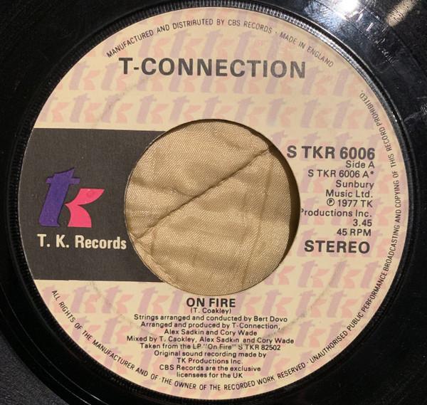 7inch Record TCONNECTION On Fire STKR6006 T.K. Records 1977 UK SoulFunk Used
7inch Record TCONNECTION On Fire STKR6006 T.K. Records 1977 UK SoulFunk Used