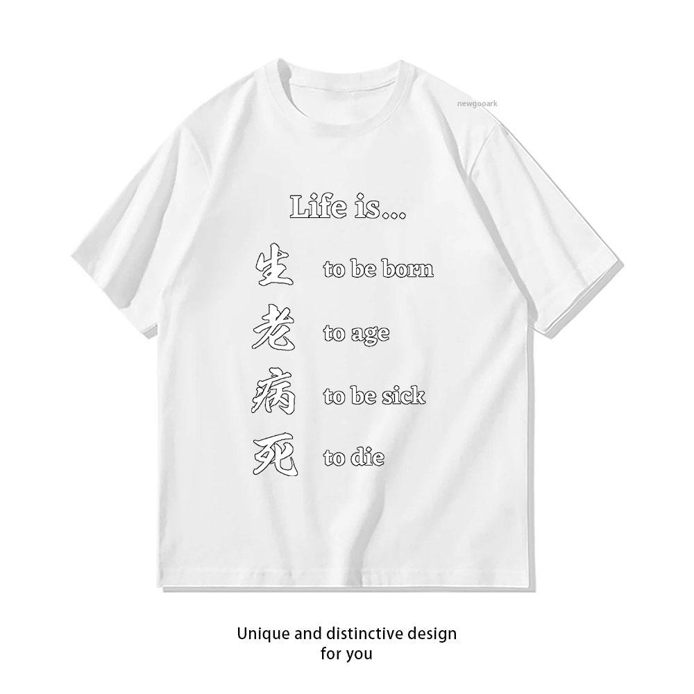 Asian Wisdom about Life Four Sufferings TShirt Women Unisex Casual Cotton Printed T Shirts Creative Streetwear Camisetas Tops Tee S
Asian Wisdom about Life Four Sufferings TShirt Women Unisex Casual Cotton Printed T Shirts Creative Streetwear Camisetas Tops Tee S