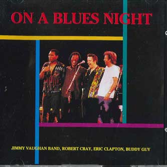 CD ERIC CLAPTON - On A Blues Night Live In Austin ROOTSMUSIC9601 ROOT MUSIC Non Japan Rock Used
CD ERIC CLAPTON - On A Blues Night Live In Austin ROOTSMUSIC9601 ROOT MUSIC Non Japan Rock Used
