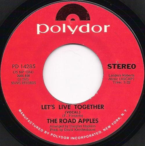 7inch Record ROAD APPLES - Let s Live Together PD14285 Polydor 1975 US Rock Used
7inch Record ROAD APPLES - Let s Live Together PD14285 Polydor 1975 US Rock Used