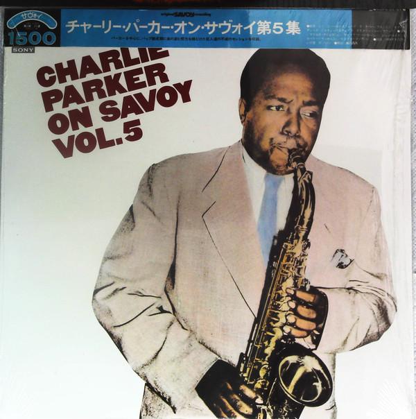 LP Record CHARLIE PARKER - Charlie Parker On Savoy Vol.5 SOPU25SY CBS SONY 1977 Japan Jazz
LP Record CHARLIE PARKER - Charlie Parker On Savoy Vol.5 SOPU25SY CBS SONY 1977 Japan Jazz