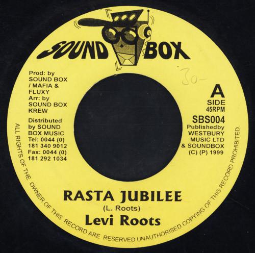 7inch Record LEVI ROOTS - Rasta Jubilee SBS004 Sound Box 1999 UK Reggae, Ska & Dub Used
7inch Record LEVI ROOTS - Rasta Jubilee SBS004 Sound Box 1999 UK Reggae, Ska & Dub Used