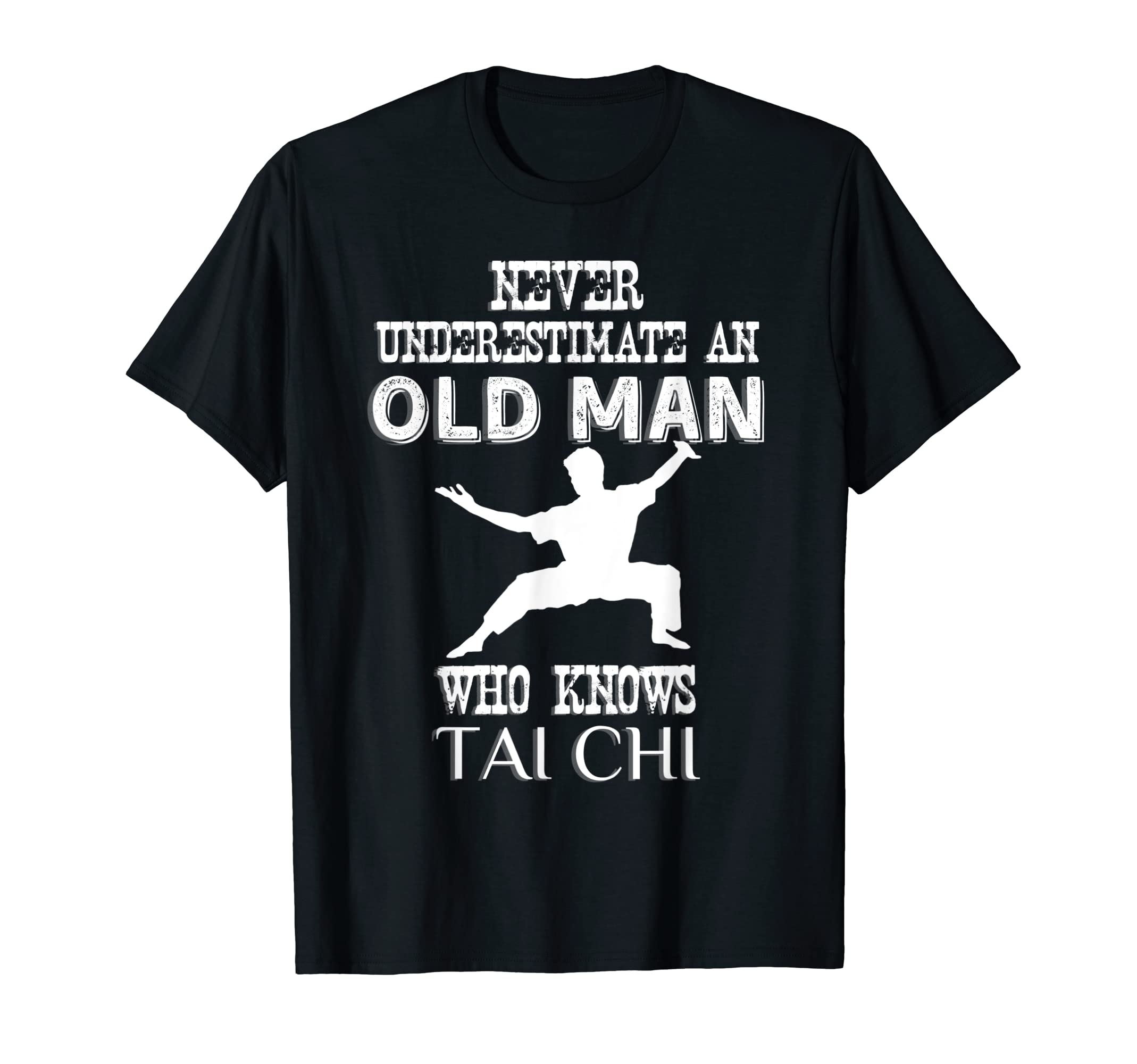 Never Underestimate An Old Man Who Knows Tai Chi Costume T-Shirt
Never Underestimate An Old Man Who Knows Tai Chi Costume T-Shirt