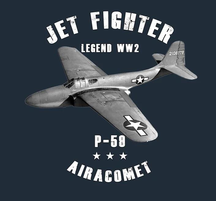 WWII US Air Force P59 Airacomet Jet Fighter T Shirt New 100 Cotton Short Sleeve ONeck Casual Tshirts Size S3XL S
WWII US Air Force P59 Airacomet Jet Fighter T Shirt New 100 Cotton Short Sleeve ONeck Casual Tshirts Size S3XL S