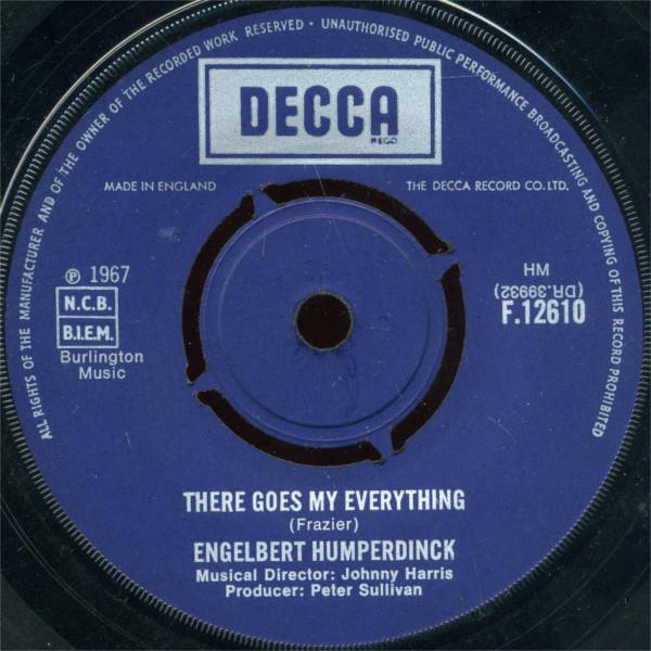 7inch Record ENGELBERT HUMPERDINCK - There Goes My Everything F12610 Decca 1967 UK Pop Used
7inch Record ENGELBERT HUMPERDINCK - There Goes My Everything F12610 Decca 1967 UK Pop Used