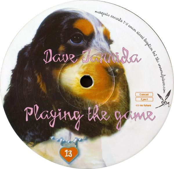 12inch Record DAVE TARRIDA - Playing The Game 13 Mosquito 1999 UK Dance & Electronica Used
12inch Record DAVE TARRIDA - Playing The Game 13 Mosquito 1999 UK Dance & Electronica Used