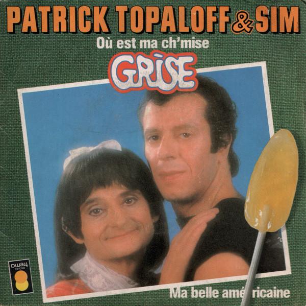 7-дюймовая пластинка PATRICK TOPALOFF SIM O Est Ma Chmise Grise Ma Belle 410104 Trema 1979 Франция Поп Б/у
7-дюймовая пластинка PATRICK TOPALOFF SIM O Est Ma Chmise Grise Ma Belle 410104 Trema 1979 Франция Поп Б/у