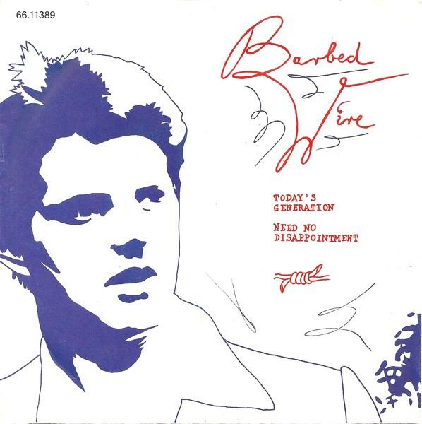 7inch Record BARBED WIRE Todays Generation Need No Disapp BW1S81 Barbed Records 1981 UK Pop Used
7inch Record BARBED WIRE Todays Generation Need No Disapp BW1S81 Barbed Records 1981 UK Pop Used