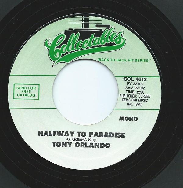 7-дюймовая пластинка ТОНИ ОРЛАНДО Halfway To Paradise Bless You COL4612 Коллекционное издание Поп-музыка США Б/у
7-дюймовая пластинка ТОНИ ОРЛАНДО Halfway To Paradise Bless You COL4612 Коллекционное издание Поп-музыка США Б/у