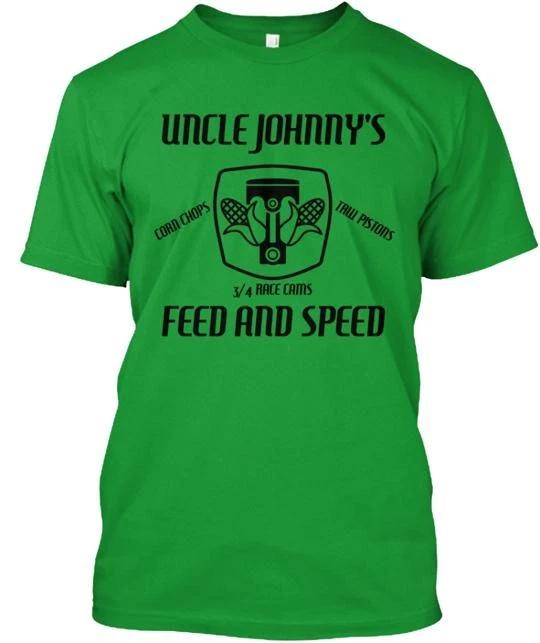 Uncle Johnnys Feed and Speed TTshirt Made in the USA Size S to 5XL L
Uncle Johnnys Feed and Speed TTshirt Made in the USA Size S to 5XL L