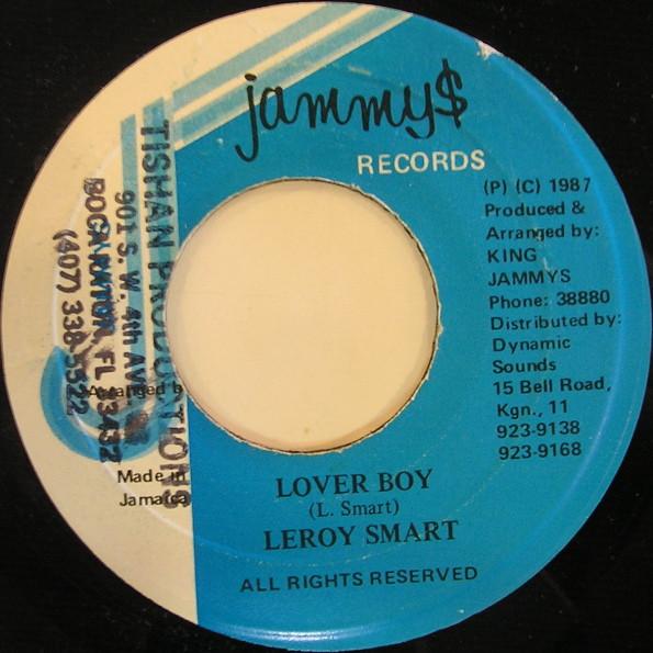 7-дюймовая пластинка LEROY SMART - Lover Boy НЕТ Jammy s Records 1987 Ямайка Регги, Ска и Даб Б/У
7-дюймовая пластинка LEROY SMART - Lover Boy НЕТ Jammy s Records 1987 Ямайка Регги, Ска и Даб Б/У