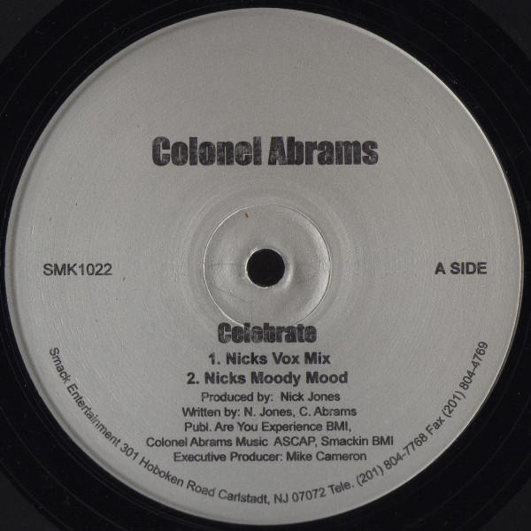 12inch Record COLONEL ABRAMS - Celebrate SMK1022 Smack 1995 US Dance & Electronica Used
12inch Record COLONEL ABRAMS - Celebrate SMK1022 Smack 1995 US Dance & Electronica Used