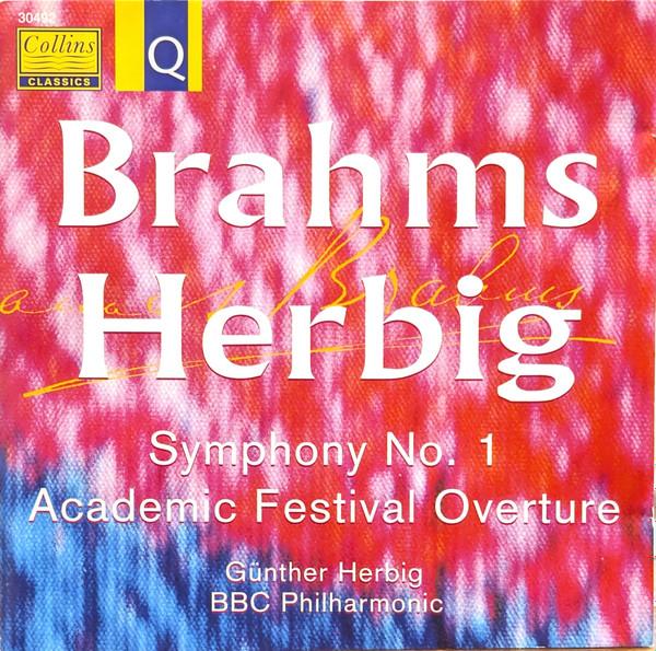 CD BRAHMS,HERBIG - Symphony No. 1, Academic Festival O 30492 Collins Classic 1992 UK Classical Used
CD BRAHMS,HERBIG - Symphony No. 1, Academic Festival O 30492 Collins Classic 1992 UK Classical Used