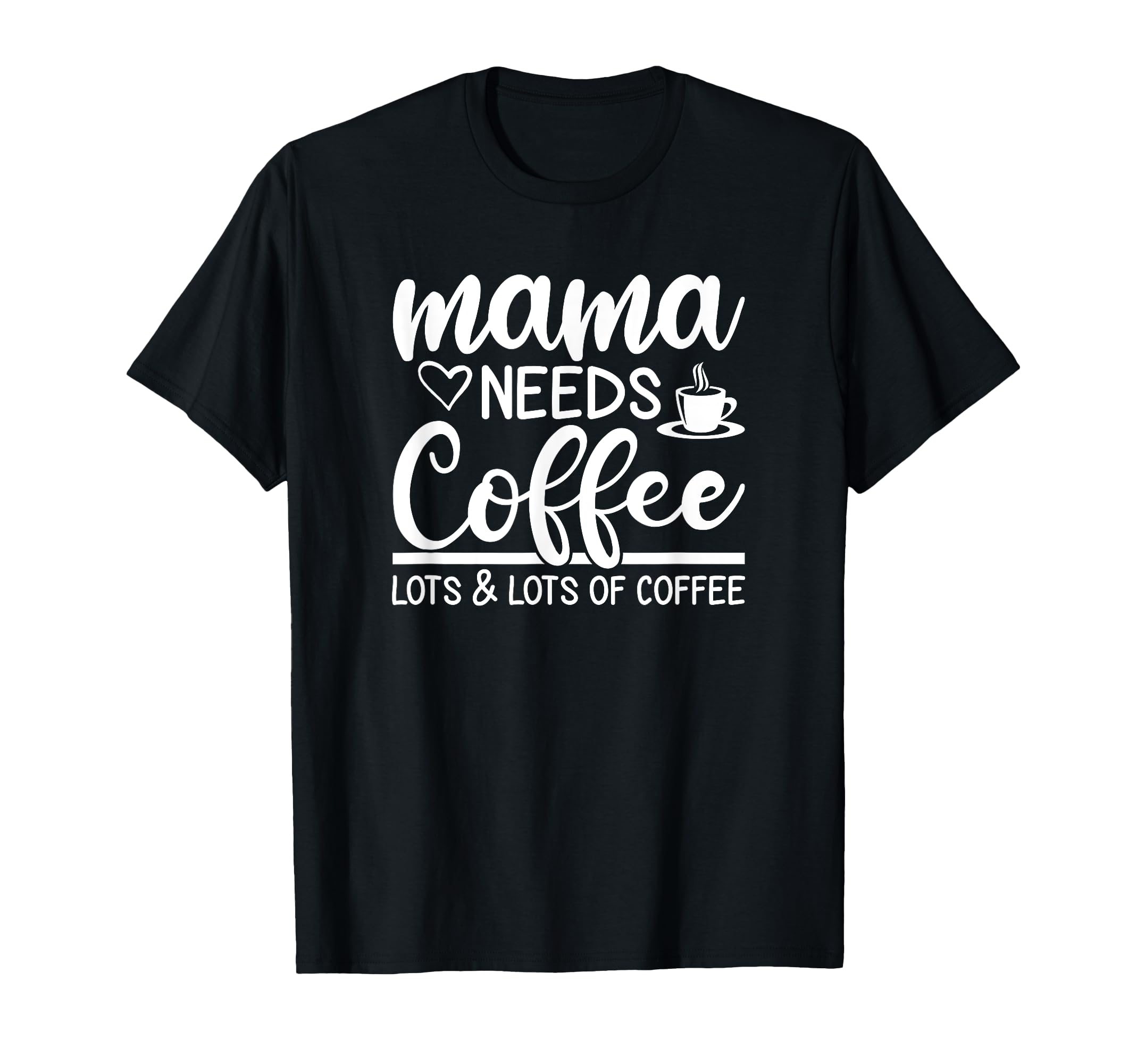 Funny Coffee Lover Coffee Mom Saying Mama Black Espresso T-Shirt
Funny Coffee Lover Coffee Mom Saying Mama Black Espresso T-Shirt