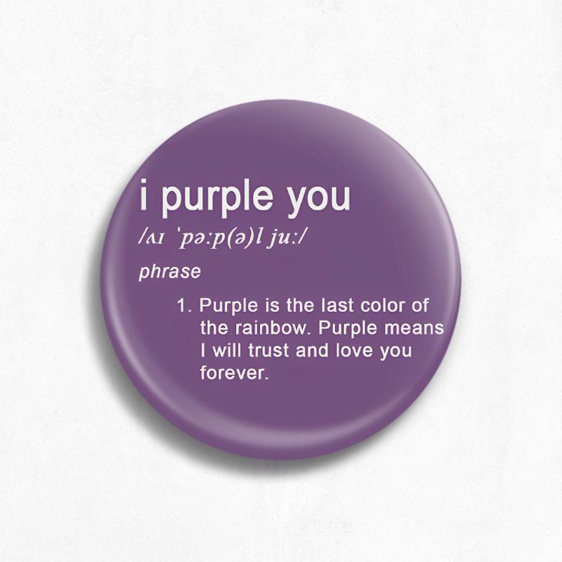 BTS I Purple You Definition Pin Badge, Purple ARMY Quote Enamel Brooch, Kpop Fans Backpack & Clothing Accessory
BTS I Purple You Definition Pin Badge, Purple ARMY Quote Enamel Brooch, Kpop Fans Backpack & Clothing Accessory